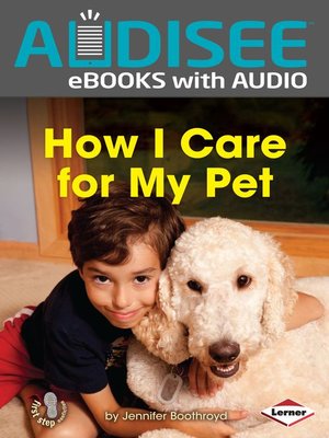 cover image of How I Care for My Pet